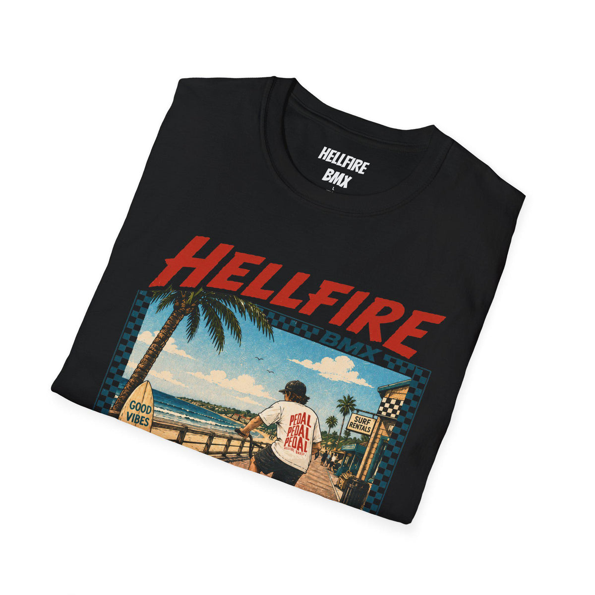 High Tides Good Vibes Hellfire BMX California T-Shirt