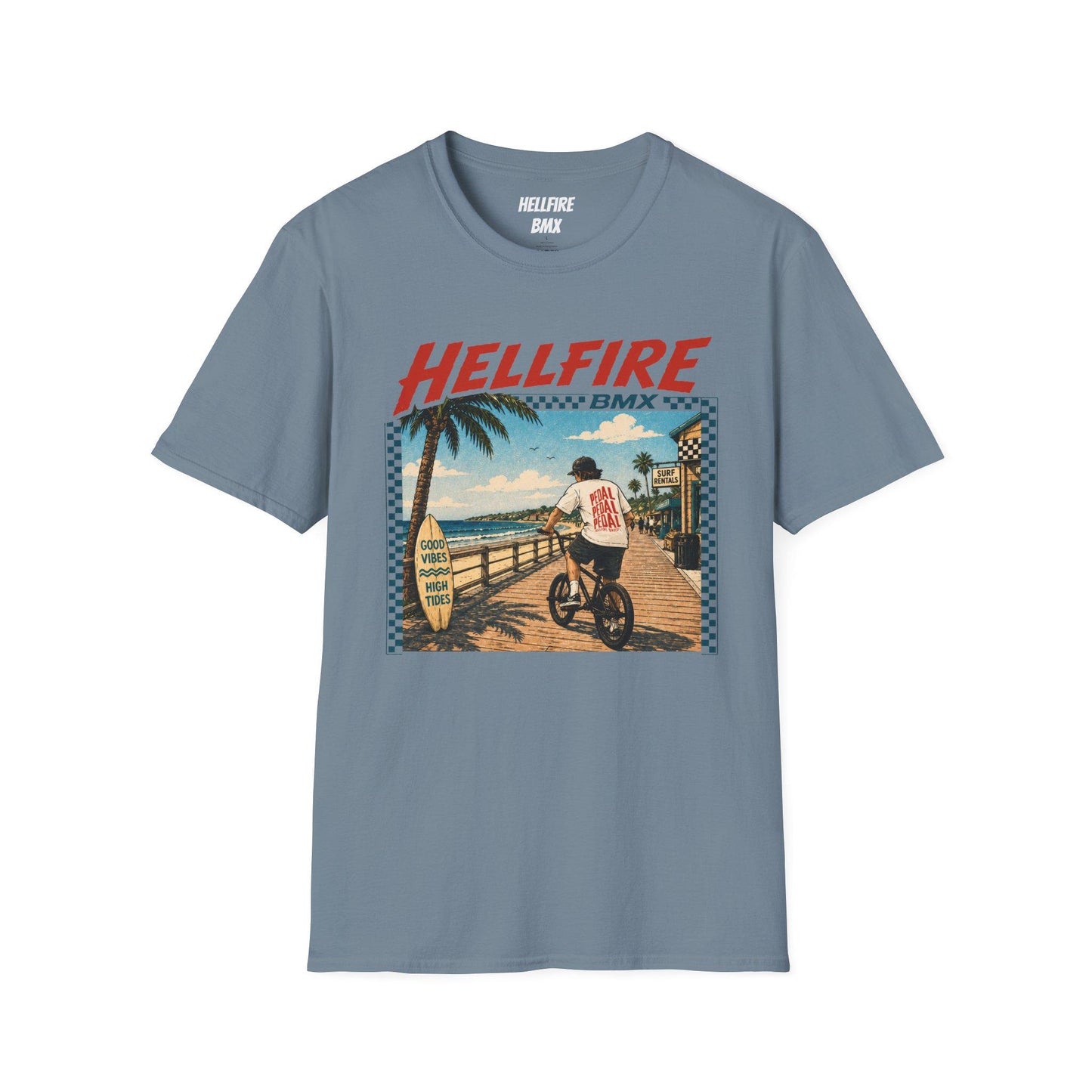High Tides Good Vibes Hellfire BMX California T-Shirt