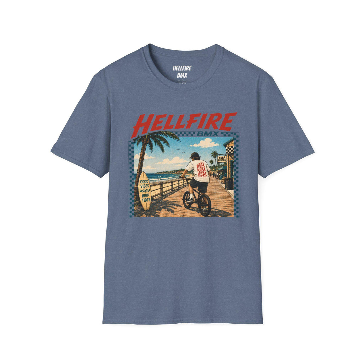 High Tides Good Vibes Hellfire BMX California T-Shirt