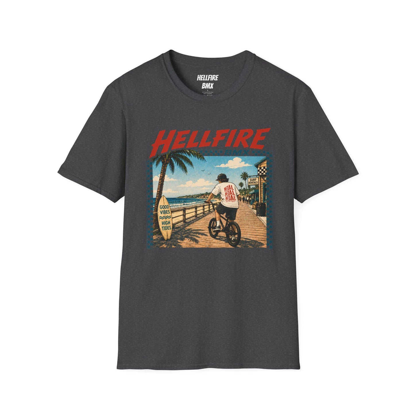 High Tides Good Vibes Hellfire BMX California T-Shirt